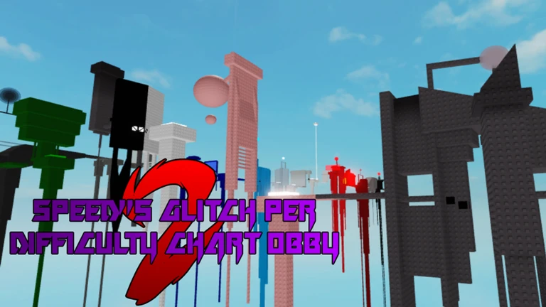 Speed's Glitch Per Difficulty Chart Obby 2 ekran görüntüsü