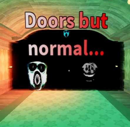 Doors but normal... ekran görüntüsü