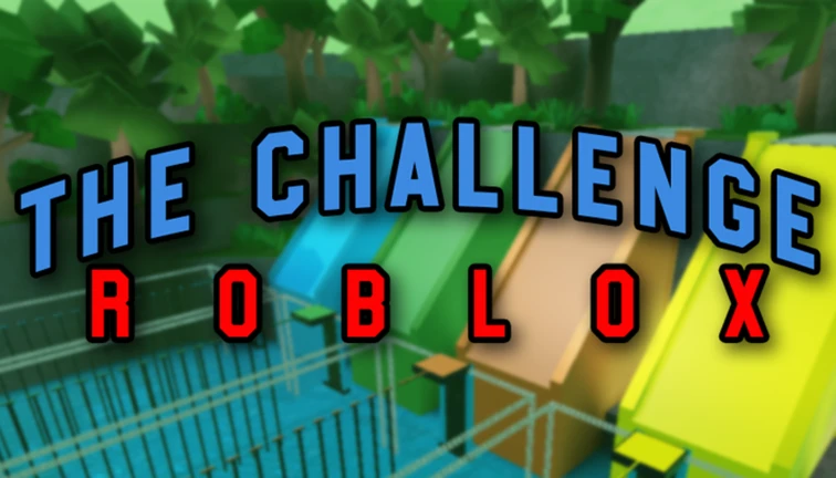 The Challenge: Roblox ekran görüntüsü