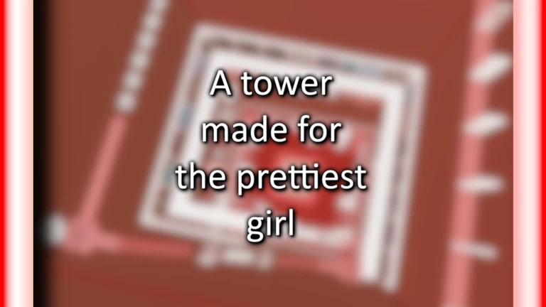 A tower made for the prettiest girl ekran görüntüsü