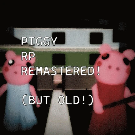 Piggy RP! [REMASTERED!] (BUT OLD!) ekran görüntüsü