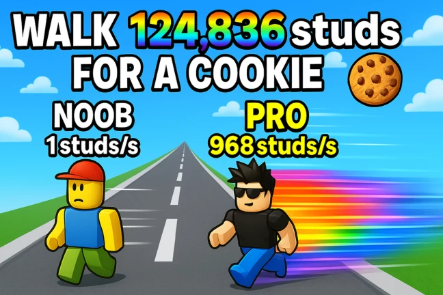 Walk 124,836 studs for a cookie ekran görüntüsü